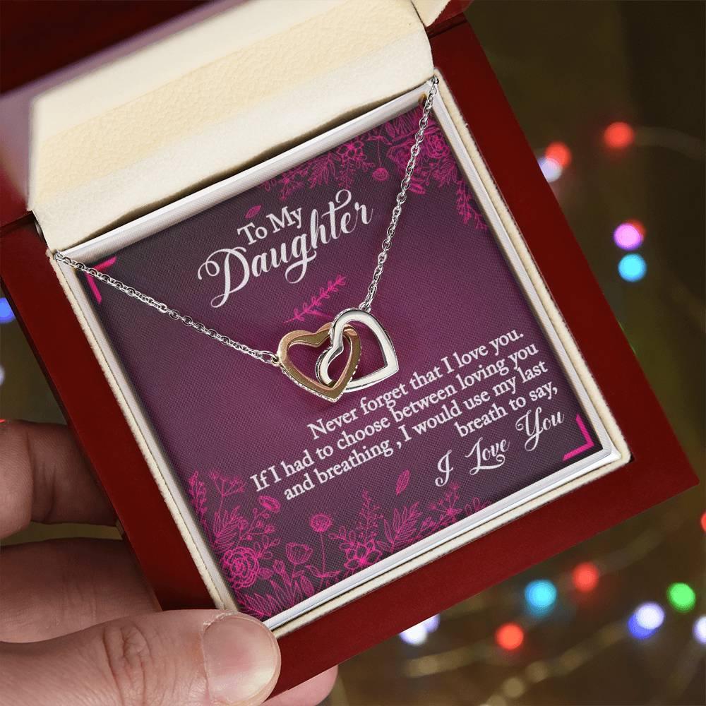 To My Daughter - If I Had To Choose - Interlocking Hearts Necklace - Prestige Shoppes