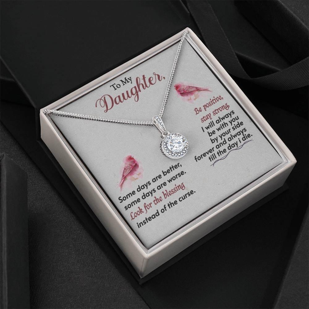 To My Daughter Look For The Blessing - For Daughter's From Parents - Eternal Hope Necklace - Prestige Shoppes