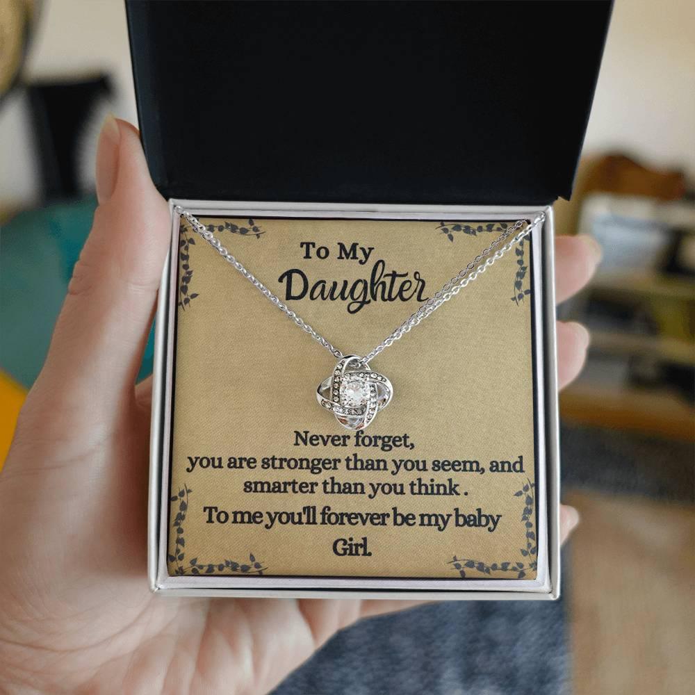 To My Daughter, You'll Forever Be My Baby - For Daughter's From Parents - Love Knot Necklace - Prestige Shoppes