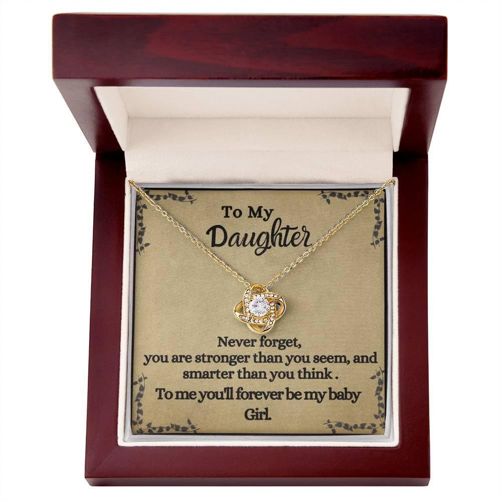 To My Daughter, You'll Forever Be My Baby - For Daughter's From Parents - Love Knot Necklace - Prestige Shoppes