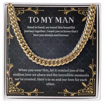 To My Man - Here's To Us - Cuban Chain - Prestige Shoppes
