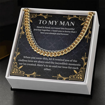 To My Man - Here's To Us - Cuban Chain - Prestige Shoppes