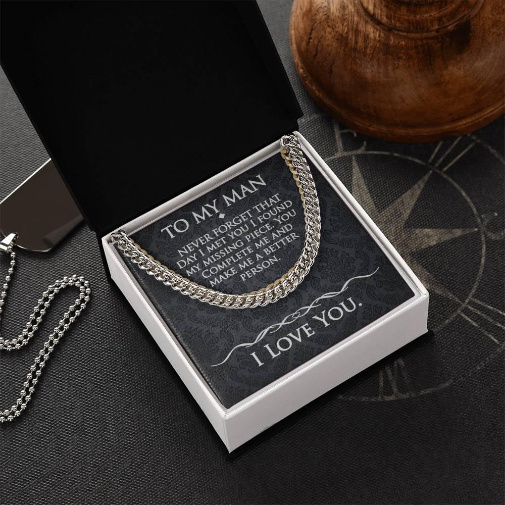 To My Man - The Day We Met - Cuban Link Chain - Prestige Shoppes